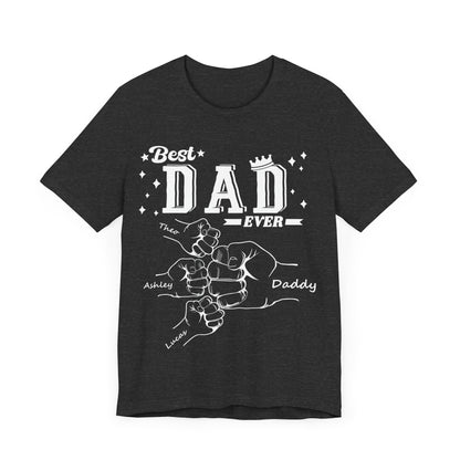 Best Dad Ever T-shirt - Personalized with Your Children's Names