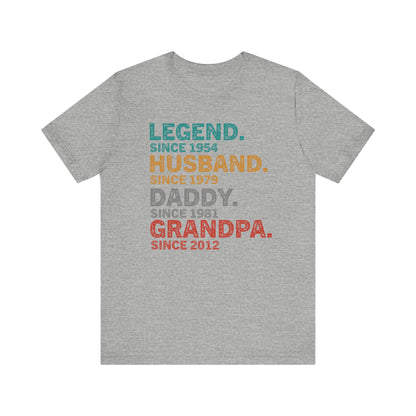 Legend Husband Daddy Personalized Milestones T-Shirt